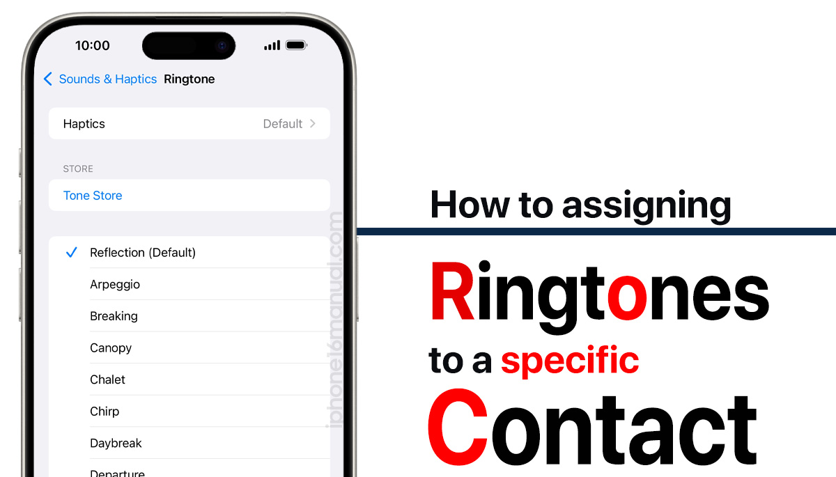 assign ringtone to specific contact on iphone 16